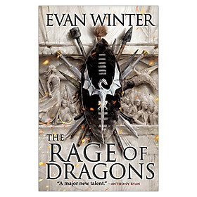 The Rage of Dragons (Book 1 of 2 in the Burning Series)