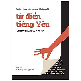 Sách - Từ Điển Tiếng Yêu - “Giải Mã” Ngôn Ngữ Nửa Kia