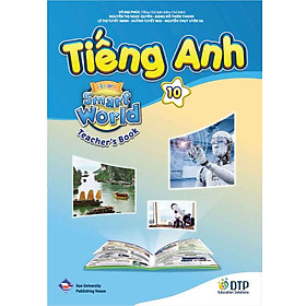 Tiếng Anh 10 i-Learn Smart World Teacher's book