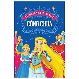 Truyện Cổ Tích Về Các Nàng Công Chúa
