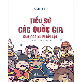 Hình ảnh sách Tiểu Sử Các Quốc Gia Qua Góc Nhìn Lầy Lội