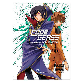 Download sách Code Geass: Định Mệnh Của Lelouch 02