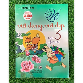 Sách-Vở Viết Đúng, Viết Đẹp Lớp 3 - Tập 2 (Dùng Chung Cho Các Bộ SGK Hiện Hành) (HA-MK)