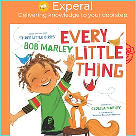Hình ảnh Sách - Every Little Thing by Cedella Marley,Bob Marley,Vanessa Brantley-Newton (US edition, paperback)
