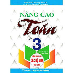 Nâng cao toán lớp 3 (dùng chung cho các bộ sách giáo khoa hiện hành) (HA-MK)