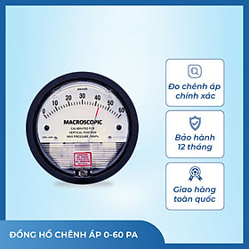 Đồng hồ chênh áp Macroscopic dải đo 0-60Pa