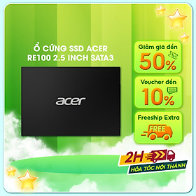 Mua Ổ cứng SSD Acer RE100 2.5 inch SATA 3 tốc độ đọc 560MB/s 128GB/256GB/512GB/1TB/4TB - Hàng chính hãng bảo hành 5 năm