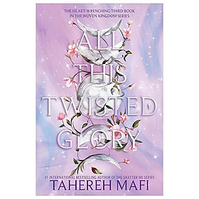 This Woven Kingdom 3: All This Twisted Glory