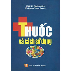 [Download Sách] Thuốc và cách sử dụng