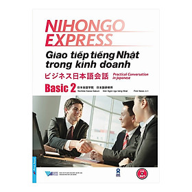 Hình ảnh Giao Tiếp Tiếng Nhật Trong Kinh Doanh - Basic 2 (Tặng 1 CD)