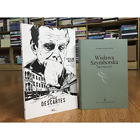 Combo tuyển tập thơ đoạt giải Nobel: Czeslaw Milosz Phố Descartes + Wisława Szymborska Thơ Chọn Lọc (tặng kèm bookmark)