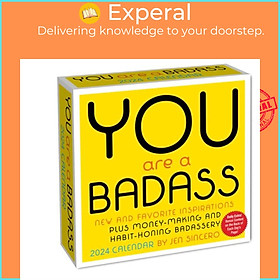 Sách - You Are a Badass 2024 Day-to-Day Calendar - New and Favorite Inspirations  by Jen Sincero (UK edition, paperback)