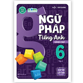 Hình ảnh Ngữ Pháp Tiếng Anh Nâng Cao Lớp 6 Tập 1 (Global)