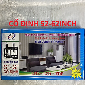 khung treo tivi CỐ ĐỊNH 52-62INCH HOÀNG THỊNH ,HÀNG CHÍNH HÃNG.