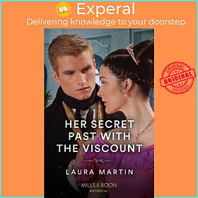 Sách - Her Secret Past With The Viscount by Laura Martin (UK edition, paperback)