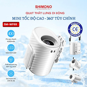 Quạt Kẹp Thắt Lưng SHIMONO SM-WF68 Tốc Độ Cao, Pin 4000mAh, Điều chỉnh 360°, Quạt Đeo Eo Rảnh Tay - Hàng Chính Hãng