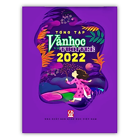 Sách - Tổng tập Văn Học và tuổi trẻ ( 2022 )