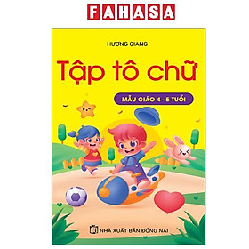 Sách - Tập Tô Chữ Mẫu Giáo 4-5 Tuổi