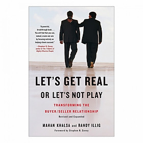 Let'S Get Real Or Let'S Not Play