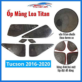 Bộ ốp màng loa vân Titan cho xe Tucson 2016-2017-2018-2019-2020 chống xước trang trí nội thất ô tô
