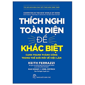 Hình ảnh Thích Nghi Toàn Diện Để Khác Biệt: Cạnh Tranh Thành Công Trong Thế Giới Mới Về Việc Làm