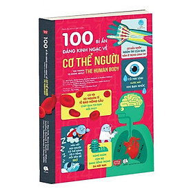 Sách 100 Bí Ẩn Đáng Kinh Ngạc Về Cơ Thể Người