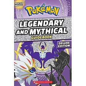 Sách - Legendary and Mythical Guidebook: Deluxe Edition by Simcha Whitehill (US edition, paperback)