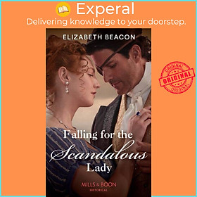 Sách - Falling For The Scandalous Lady by Elizabeth Beacon (UK edition, paperback)