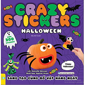 Sách - Crazy Stickers Halloween - Sáng Tạo Cùng Đồ Vật Hàng Ngày (hơn 300 stickers) - ndbooks
