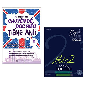 Combo Sách Học Giỏi Tiếng Anh: Big Step - 4 Bước Chinh Phục Kì Thi Thpt Quốc Gia Tiếng Anh - Step 2 Làm Bài Đọc Hiểu + Tự Học Đột Phá Tiếng Anh Chuyên Đề Đọc Hiểu (Tái Bản) - (Chinh Phục Kì Thi THPT Quốc Gia)
