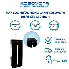 Mua Máy lọc nước nóng lạnh 10 lít Kosovota (KSV-L301RO-1) - Hàng chính hãng
