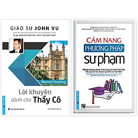 Sách - Combo Lời Khuyên Dành Cho Thầy Cô + Cẩm Nang Phương Pháp Sư Phạm - First News