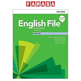 English File 4th Edition: Intermediate: Workbook With Key