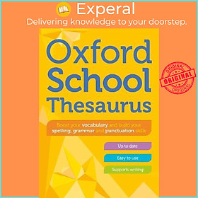 Sách - Oxford School Thesaurus by Oxford Dictionaries (UK edition, paperback)