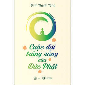 Sách Cuộc Đời Trống Rỗng Của Đức Phật