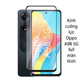 Mua Kính cường lực Full màn hình cho Oppo A55 A57 A74 A76 A77s A78 A93 A94 A95 A96 A98 5G 4G