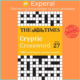 Sách - The Times Cryptic Crossword Book 27 - 100 World-Famous Crossword  by The Times Mind Games (UK edition, paperback)