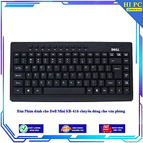Mua Bàn Phím dành cho Dell Mini KB-616 chuyên dùng cho văn phòng - Hàng Nhập Khẩu