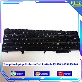 Mua Bàn phím laptop dành cho Dell Latitude E6520 E6530 E6540 - Hàng Nhập Khẩu