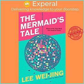 Sách - The Mermaid's Tale by Lee Wei-Jing (UK edition, paperback)