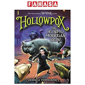 Hollowpox: The Hunt For Morrigan Crow