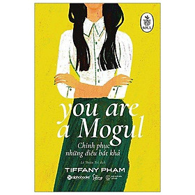 Hình ảnh You Are A Mogul - Điểm Chạm Trái Tim