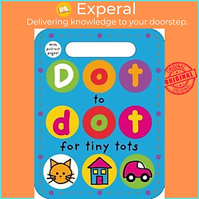 Sách - Dot to Dot for Tiny Tots by Roger Priddy (paperback)