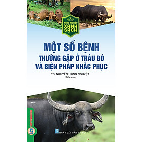 Ảnh bìa Một Số Bệnh Thường Gặp Ở Trâu Bò Và Biện Pháp Khắc Phục
