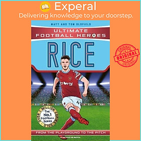 Sách - Declan Rice (Ultimate Football Heroes) - Collect Them All! by Matt & Tom Oldfield (UK edition, paperback)