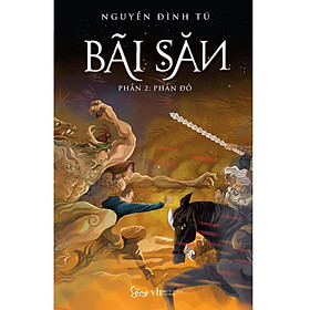 Bãi Săn Phần 2 Phản Đồ - Bản Quyền