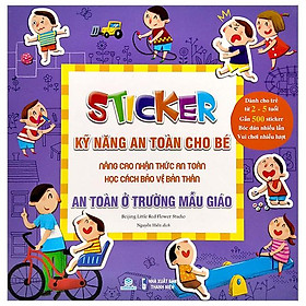 Ảnh bìa Stickers Kỹ Năng An Toàn Cho Bé - An Toàn Ở Trường Mẫu Giáo