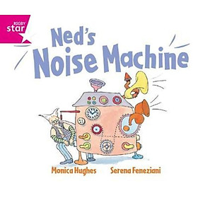 Sách - Rigby Star GuidedReception: Pink Level: Ned's Noise Machine Pupil Book (single) by  (UK edition, paperback)