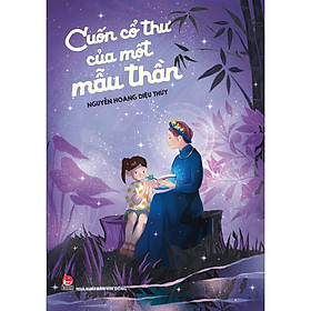 Sách Cuốn Cổ Thư Của Một Mẫu Thần
