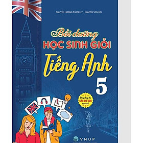 Sách - Bồi dưỡng học sinh giỏi tiếng anh 5 (dùng chung các bộ sgk hiện hành) - HA - Nhà Xuất Bản Đại Học Quốc Gia Hà Nội